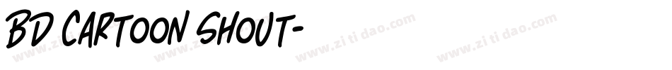BD Cartoon Shout字体转换